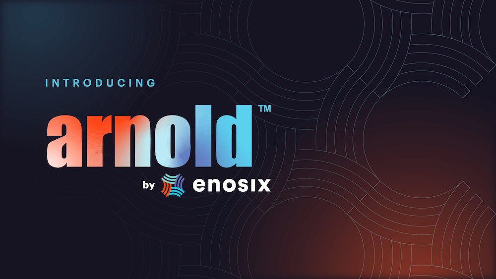 enosix launches arnold™ AI